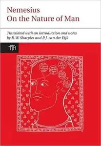 Nemesius: On the Nature of Man