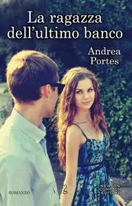Andrea Portes - La ragazza dell'ultimo banco (repost)