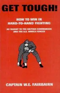 Get Tough! How to win in hand-to-hand fighting (Repost)