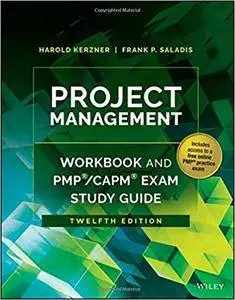 Project Management Workbook and PMP / CAPM Exam Study Guide