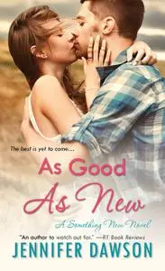 «As Good As New» by Jennifer Dawson