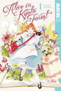 Tokyopop-Alice In Kyoto Forest Vol 01 2021 Hybrid Comic eBook