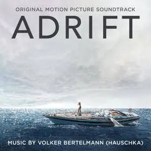 Hauschka - Adrift (Original Motion Picture Soundtrack) (2018) [Official Digital Download]