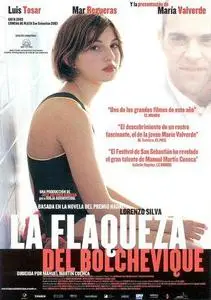 La flaqueza del bolchevique (2003) + Eng subs