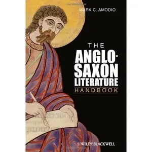 The Anglo Saxon Literature Handbook [Repost]