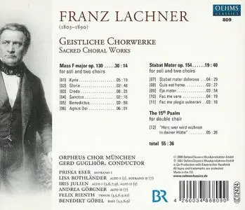Gerd Guglhör, Orpheus Chor München - Franz Lachner: Geistliche Chorwerke - Sacred Choral Works (2008)