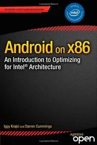 Android on x86: An Introduction to Optimizing for Intel Architecture
