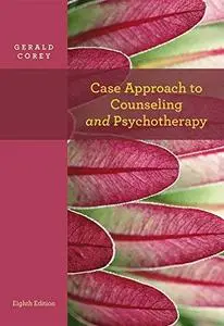 Case Approach to Counseling and Psychotherapy (Repost)