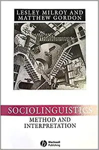Sociolinguistics: Method and Interpretation