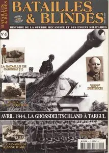 Batailles & Blindes No.4 (2004-07/08)
