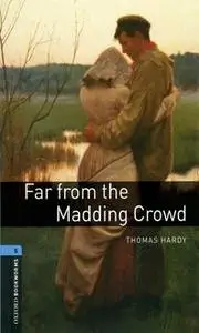 «Far from the Madding Crowd» by Thomas Hardy