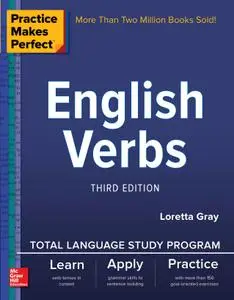 Practice Makes Perfect: English Verbs, 3rd Edition