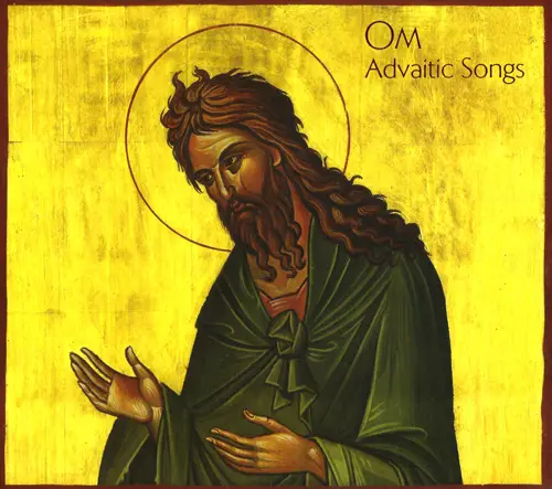 Om - Advaitic Songs (2012)