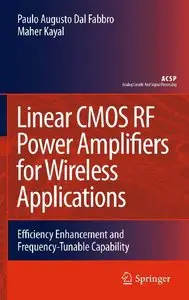 Linear CMOS RF Power Amplifiers for Wireless Applications (repost)