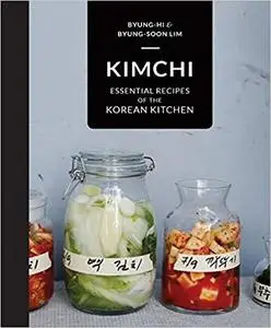 Kimchi: Essential Recipes of the Korean Kitchen