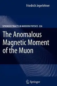The Anomalous Magnetic Moment of the Muon (Repost)