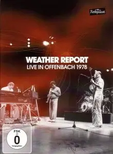 Weather Report - Live in Offenbach 1978 (2011)[Repost]