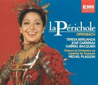 Teresa Berganza, Jose Carreras, Michel Plasson - Offenbach: La Périchole (1989)