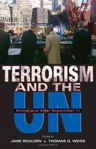 Terrorism and the UN: Before and After September 11