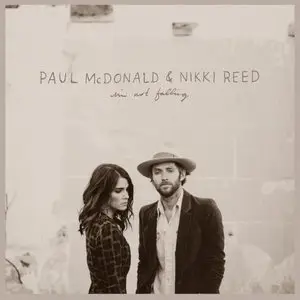 Paul McDonald & Nikki Reed - I'm Not Falling (2014)