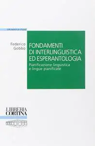 Federico Gobbo, "Fondamenti di interlinguistica ed esperantologia"