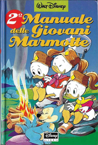 Disney Libri - Volume 2 - Manuale Delle Giovani Marmotte