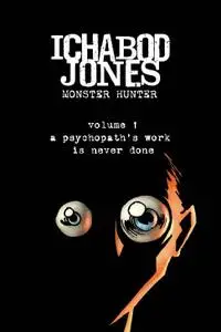 Wannabe Press-Ichabod Jones Monster Hunter Vol 01 2021 Hybrid Comic eBook