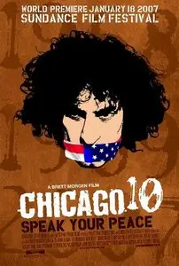 Chicago 10 (2007) by Brett Morgen