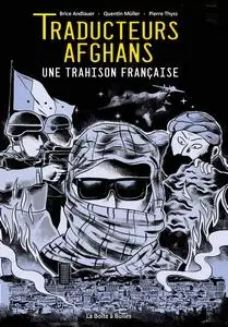 Traducteurs afghans - Une trahison française - One shot