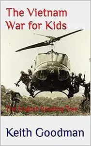 The Vietnam War for Kids: The English Reading Tree