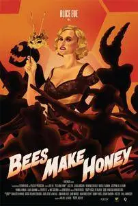 Bees Make Honey (2017)