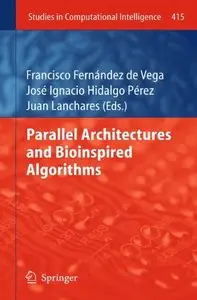 Parallel Architectures and Bioinspired Algorithms (Repost)