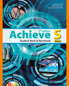 ENGLISH COURSE • Achieve • Starter • STUDENT'S BOOK with WORKBOOK and AUDIO (2015)