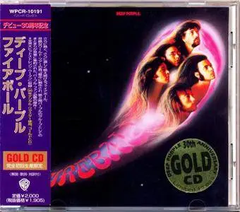 Deep Purple - Fireball: 30th Anniversary (1971) [Warner-Pioneer WPCR-10191, Japan] Re-up