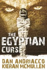 «Egyptian Curse» by Dan Andriacco