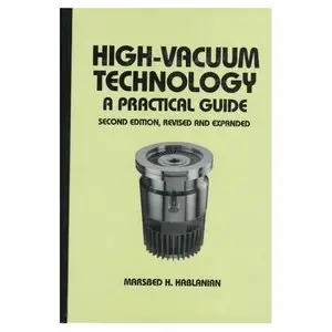 M. H. Hablanian, "High-Vacuum Technology"(repost)