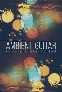 8Dio The New Ambient Guitar KONTAKT