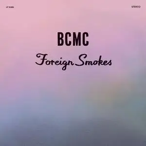 Bcmc - Foreign Smokes (2023) [Official Digital Download 24/96]