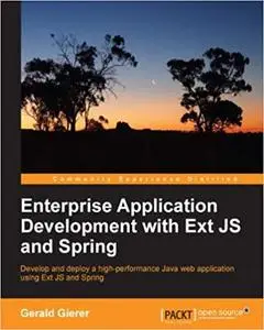 Enterprise Application Development with Ext JS and Spring