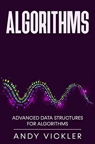 Algorithms: Advanced Data Structures for Algorithms