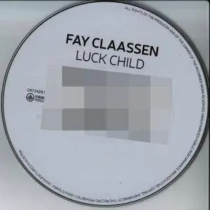 Fay Claassen - Luck Child (2017)