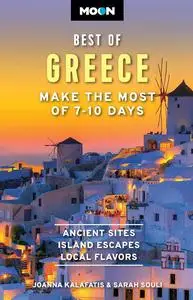 Moon Best of Greece: Make the Most of 7-10 Days (Travel Guide)