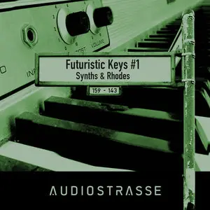 Audio Strasse Futuristic Keys 1 Synths and Rhodes WAV MiDi