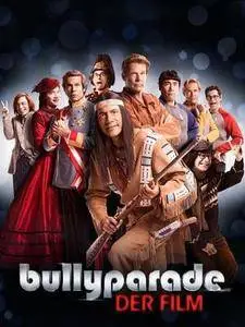 Bullyparade - Der Film (2017)