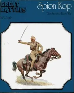 Great battles: Spion Kop. The Second Boer War