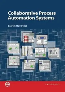 Collaborative Process Automation Systems (repost)