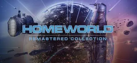 Homeworld® Remastered Collection (2015)