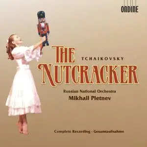 Mikhail Pletnev, Russian National Orchestra - Tchaikovsky: The Nutcracker (2011)