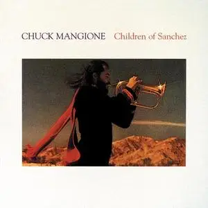 Chuck Mangione - Children Of Sanchez (1978/2021) [Official Digital Download 24/96]