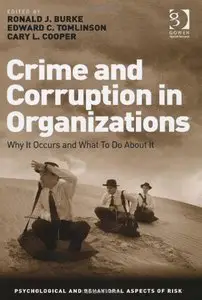 Crime and Corruption in Organizations (Repost)